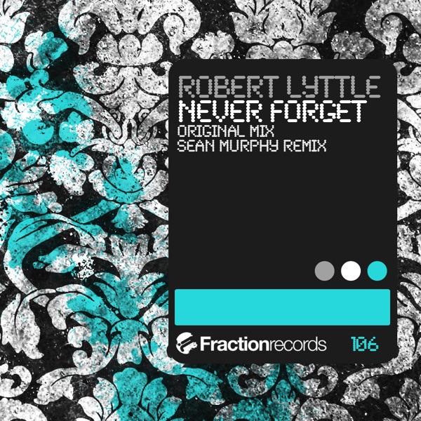 Never Forget - Single