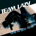 Stay in bed