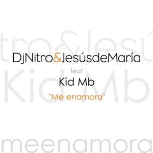 Me Enamora (feat. Kid Mb) - Single