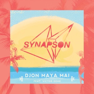 Synapson - Djon Maya Maï (feat. Victor Démé) - Line Dance Musik