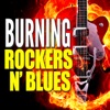 Burning Rockers N' Blues artwork