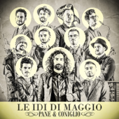 Pane & coniglio - Le Idi di Maggio