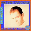 Best of Philippe Lafontaine (Le meilleur des années 80) - Philippe Lafontaine