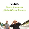 Środa Czwartek (Kalwi&Remi Remix) - Single