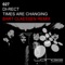 Times Are Changing (Bart Claessen Radio Mix) - DI-RECT lyrics