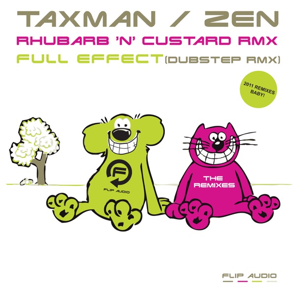 Rhubarb and Custard (Taxman Remix) / Full Effect (Dubstep VIP) - Single