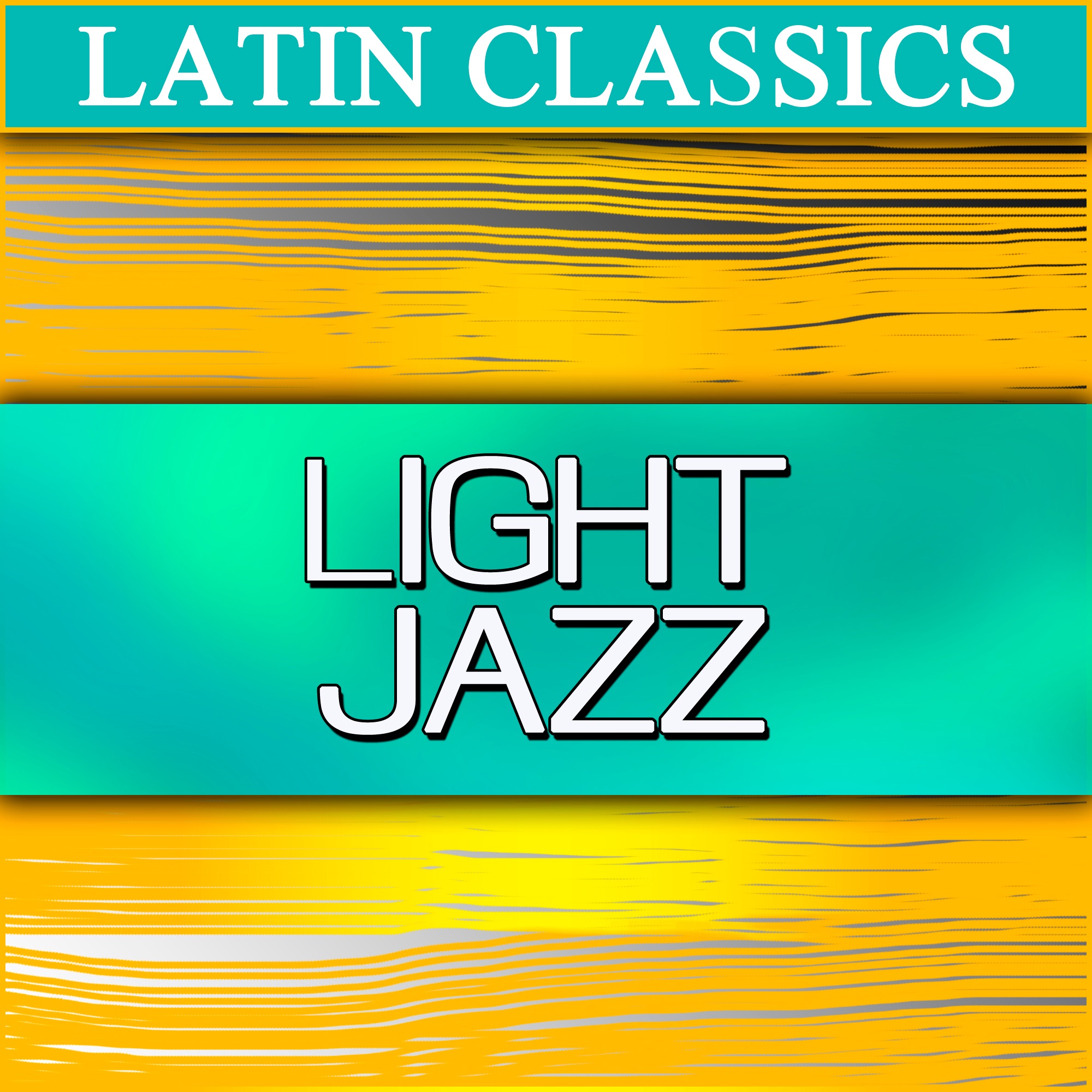 Latin Classics: Latin Jazz