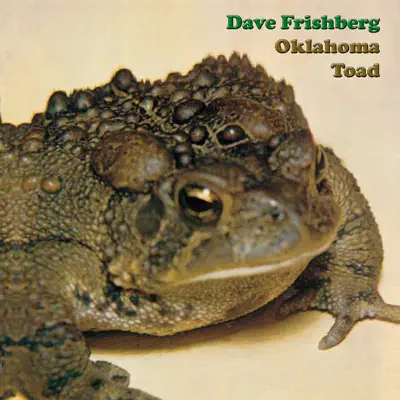 Oklahoma Toad - Dave Frishberg Oklahoma Toad - Dave Frishberg