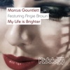 My Life Is Brighter (feat. Angie Brown) - Single