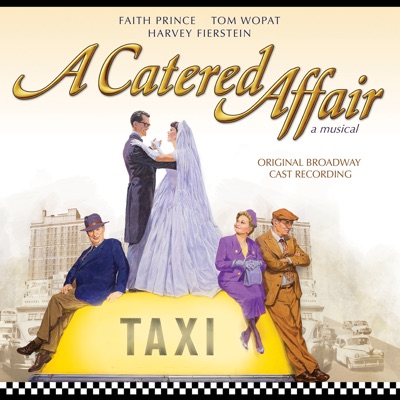 A Catered Affair (Original Broadway Cast Recording)