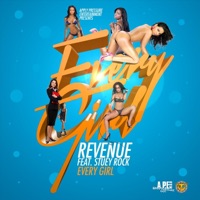 Every Girl (feat. Stuey Rock) - Single - Revenue
