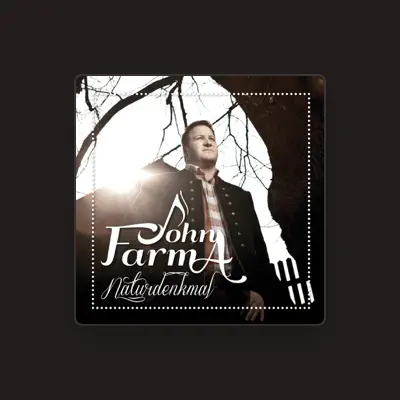 Listen to John Farma, watch music videos, read bio, see tour dates & more!
