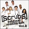 Scrubs, Vol. 2 (Original Soundtrack) artwork