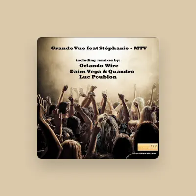 Listen to Grande Vue, watch music videos, read bio, see tour dates & more!