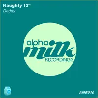 Daddy (Love Mix) — Naughty 12"