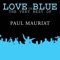 Calling you (from Bagdad café) - Paul Mauriat lyrics