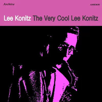 The Very Cool Lee Konitz - Lee Konitz