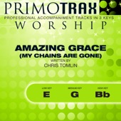 Amazing Grace (My Chains Are Gone) (Low Key - E - Performance Backing Track) artwork