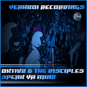 Speak Ya Mind - Single