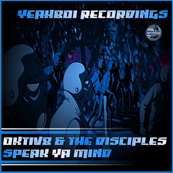 Speak Ya Mind - Single