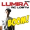 Boom! (feat. Mc Losty) - Lumira lyrics