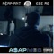 See Me - A$AP ANT lyrics