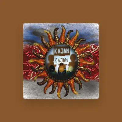 Listen to Kajam, watch music videos, read bio, see tour dates & more!