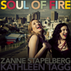 Soul of Fire - Zanne Stapelberg and Kathleen Tagg