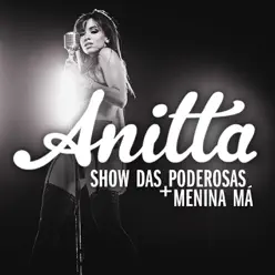 Show das Poderosas - Single - Anitta