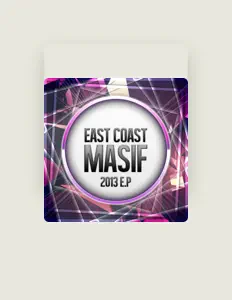 Dengarkan East Coast Masif, tonton video musik, baca bio, lihat tanggal tur & lainnya!