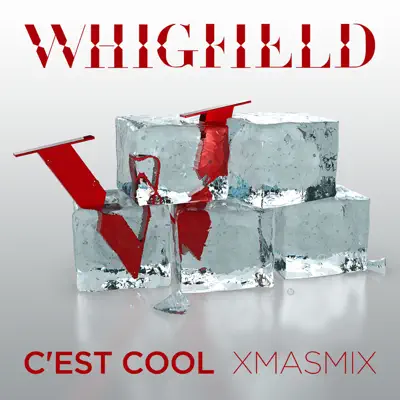 C'est Cool (XMASMIX) - Single - Whigfield