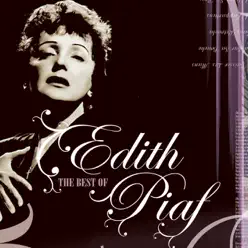 The Best of Edith Piaf - Édith Piaf