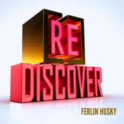 [RE]Discover Ferlin Husky - Ferlin Husky