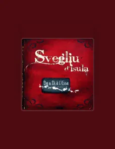 Listen to Svegliu d'isula, watch music videos, read bio, see tour dates & more!