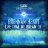 Life That We Dream Of