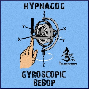 Gyroscopic Bebop - EP