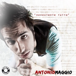 Antonio Maggio - Nonostante tutto