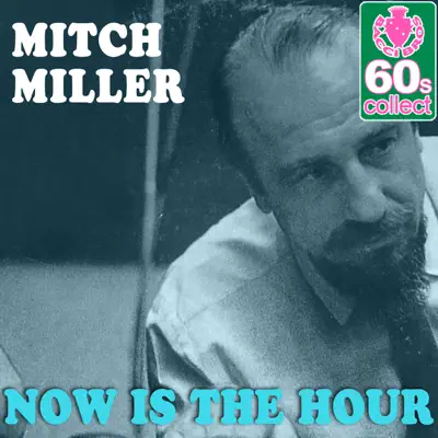 Now Is the Hour (Remastered) - Single - The Marcels