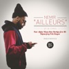 Deen Burbigo Ailleurs (feat. Deen Burbigo) Ailleurs