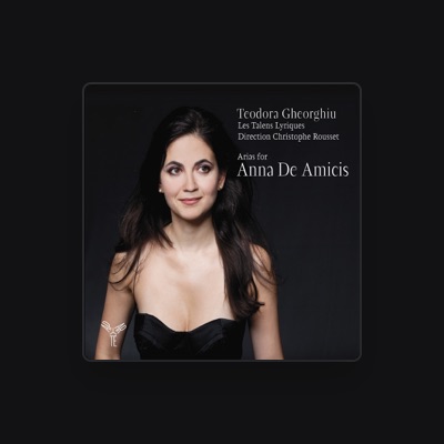 聆聽 Teodora Gheorghiu、觀看音樂影片、閱讀小傳、查看巡演日期等！