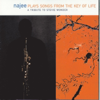 Najee Plays Songs from the Key of Life: A Tribute to Stevie Wonder - Najee