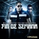 Fin De Semana feat Baby Rasta Gringo Single