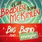 B-I, Bi (feat. Terry Allen & Lynn Gardner) - Will Bradley & Ray Mckinley lyrics