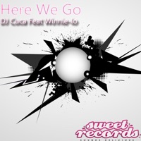 Here We Go (feat. Winnie-Lo) - EP - Dj Cuca