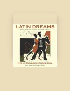 收听 Nexus Chamber Orchestra、观看音乐视频、阅读小传、查看巡演日期等 ！