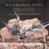 Na Omiskoj Stini (Autorska Klapska Pjesma - Authored Dalmatian Song), 2002