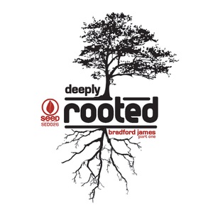 Deeply Rooted, Pt. 1 - EP