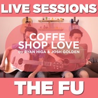 Coffee Shop Love (Live Sessions) - Single - The Fu