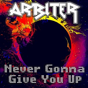 Never Gonna Give You Up - Single