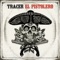 El Pistolero - Tracer lyrics